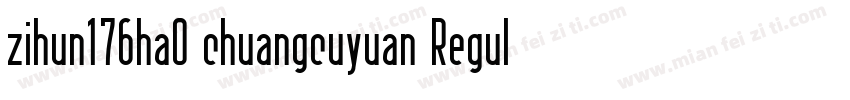 zihun176ha0 chuangcuyuan Regularzih字体转换